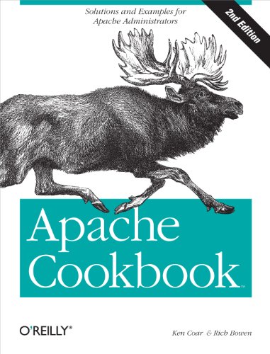 Apache Cookbook: Solutions and Examples for Apache Administration