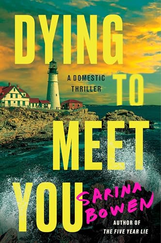 Dying to Meet You: A Twisty Psychological Thriller About a Single Mom, a Murdered Ex, and Secrets Too Close to Home from the Author of The Five Year Lie von Harper Perennial