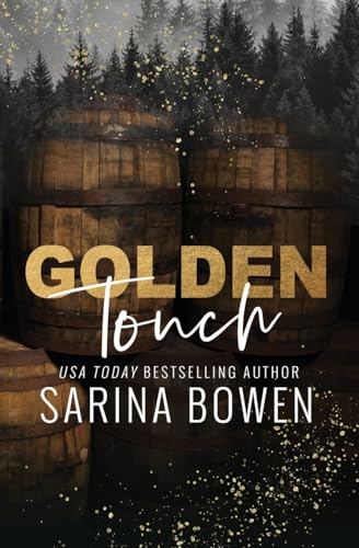 Golden Touch (Giltmaker: A Small Town Romance Series, Band 2) Golden Touch (Giltmaker: A Small Town Romance Series, Band 2) von Tuxbury Publishing LLC