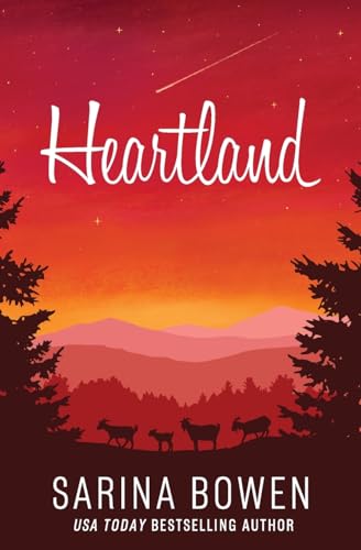 Heartland: A Small Town Romance (True North: Small Town Romance, Band 7) von Tuxbury Publishing LLC