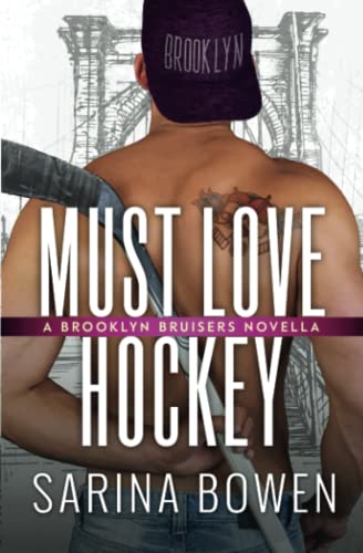 Must Love Hockey (Brooklyn Hockey) von Tuxbury Publishing LLC