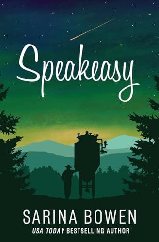 Speakeasy (True North: Small Town Romance, Band 5)