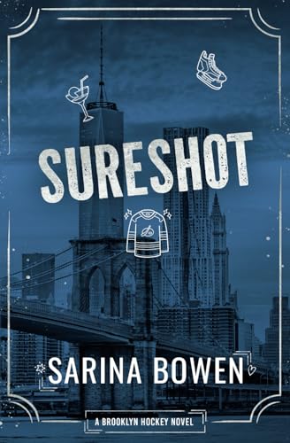 Sure Shot: A Hockey Romance (Brooklyn Hockey, Band 4) von Tuxbury Publishing LLC