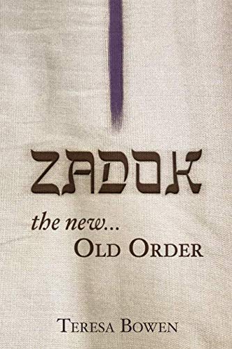 Zadok: The New Old Order von Scrolls of Zebulon LLC