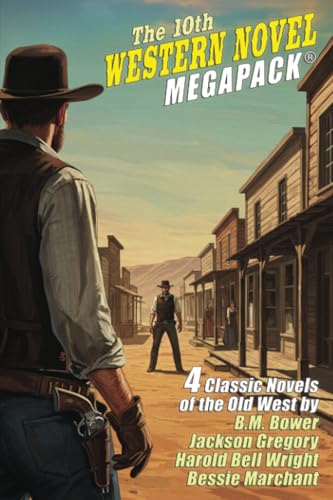 The 10th Western Novel MEGAPACK® von Wildside Press