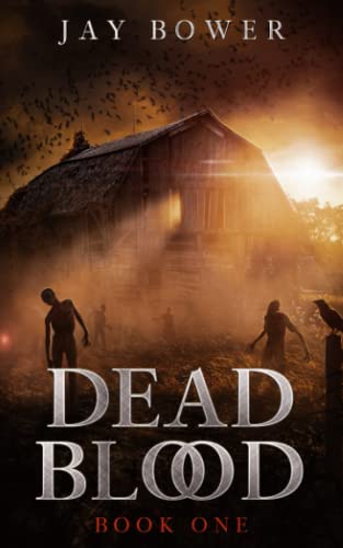Dead Blood: Book One