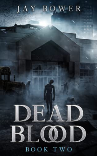 Dead Blood: Book Two
