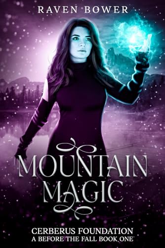 Magic Mountain (Cerberus Foundation: A Before the Fall, Band 1) von Hydra Publications