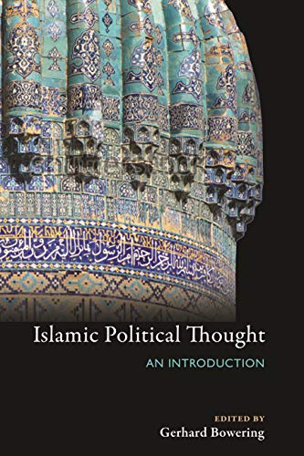 Islamic Political Thought: An Introduction von Princeton University Press