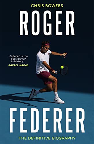 Roger Federer: The Definitive Biography von John Blake Publishing Ltd