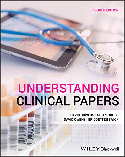 Understanding Clinical Papers von Wiley-Blackwell