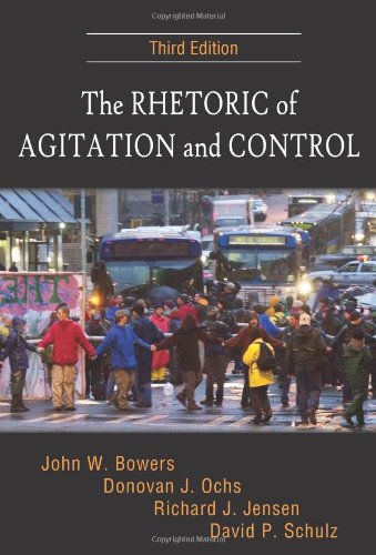 The Rhetoric of Agitation and Control