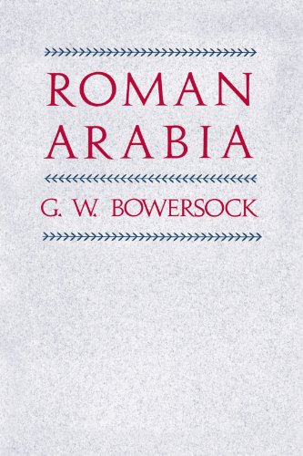 Roman Arabia von Harvard University Press