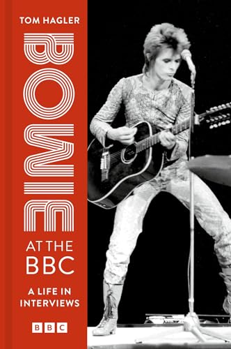 Bowie at the BBC: A life in interviews von Welbeck