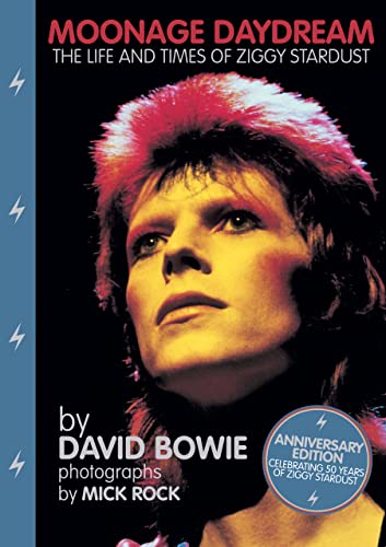 Moonage Daydream: The Life & Times of Ziggy Stardust Moonage Daydream: The Life & Times of Ziggy Stardust von Ingram Publisher Services