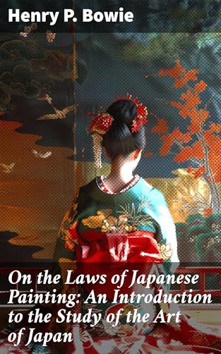 On the Laws of Japanese Painting von Anson Street Press