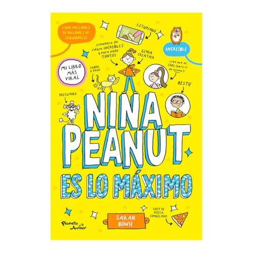 Nina Peanut Es Lo Máximo / Nina Peanut Is Amazing von Editorial Planeta Mexicana S.A. de C.V.