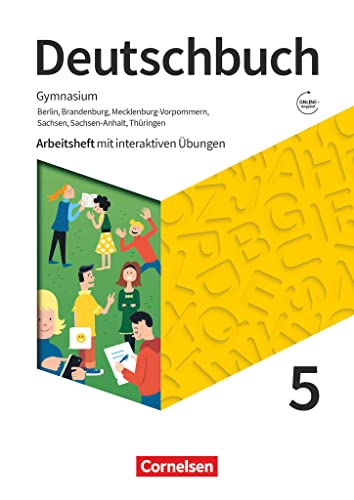 Deutschbuch Gymnasium - Berlin, Brandenburg, Mecklenburg-Vorpommern, Sachsen, Sachsen-Anhalt und Thüringen - Neue Ausgabe - 5. Schuljahr: Arbeitsheft ... online - Mit Lösungen und Erklärfilmen von Cornelsen Verlag GmbH