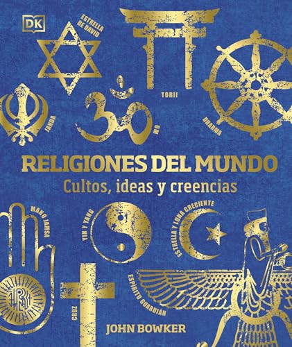 Religiones del mundo (World Religions): Cultos, ideas y creencias (DK Compact Culture Guides) von DK