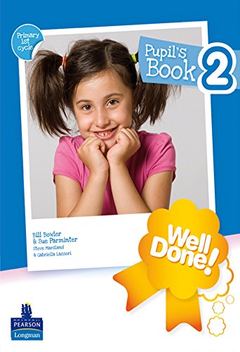 Well Done!, 2 Educación Primaria Well Done!, 2 Educación Primaria von LONGMAN