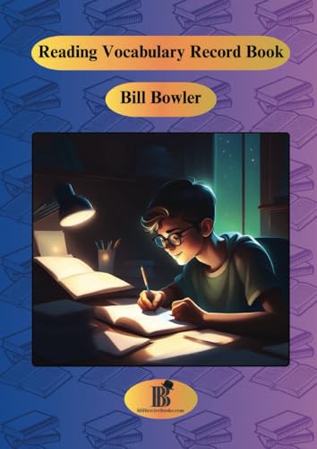 Reading Vocabulary Record Book von Bill Bowler