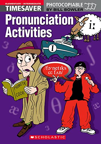 Timesaver Pronunciation Activities Elementary - Intermediate with audio CD von Scholastic