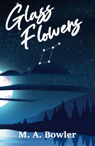 Glass Flowers: A Coming-of-age, Romance Novel von Neilsen