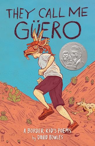 They Call Me Güero: A Border Kid's Poems von Penguin Young Readers Group