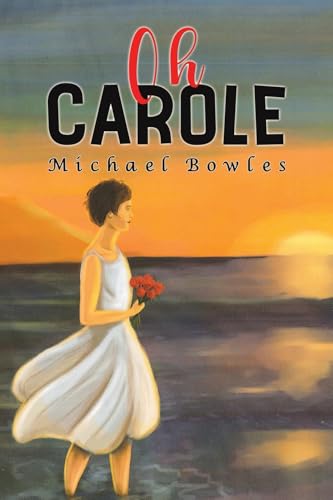 Oh Carole von Austin Macauley