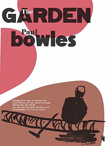 The Garden / Der Garten von Bilger Verlag