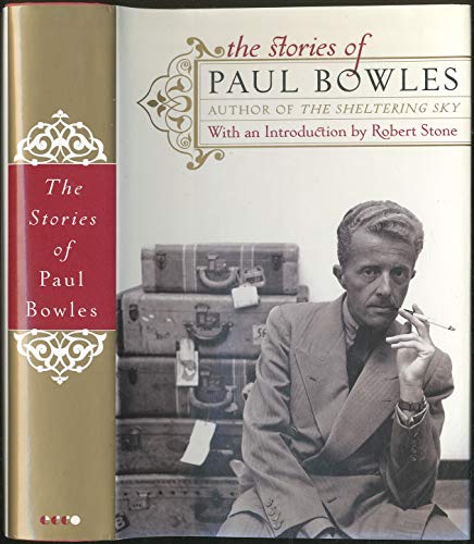 The Stories of Paul Bowles von Ecco