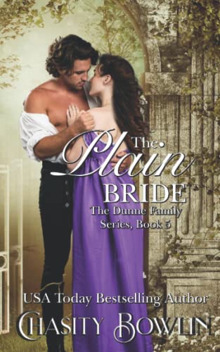 The Plain Bride (The Dunne Family Series, Band 5) von Independently published
