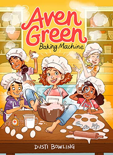 Aven Green Baking Machine: Volume 2 (Aven Green, 2)