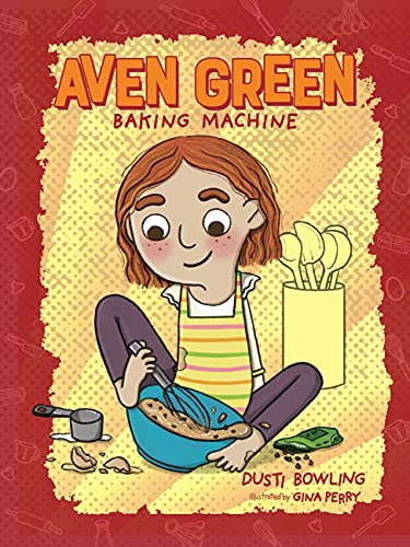Aven Green Baking Machine: Volume 2 (Aven Green, 2)