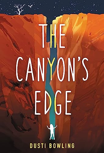 The Canyon's Edge von Little, Brown Books for Young Readers
