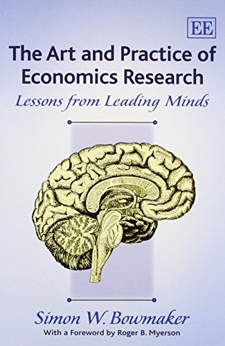 The Art and Practice of Economics Research: Lessons from Leading Minds von Edward Elgar Publishing