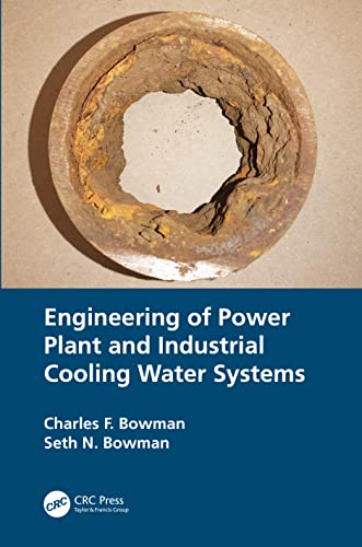 Engineering of Power Plant and Industrial Cooling Water Systems von CRC Press