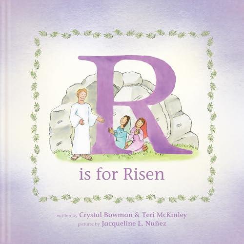 R Is for Risen: An ABC Easter Story von Tyndale House Publishers