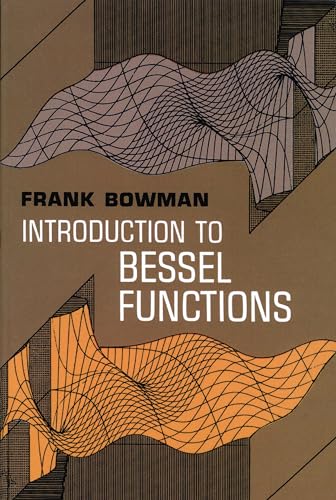 Introduction to Bessel Functions (Dover Books on Mathematics)