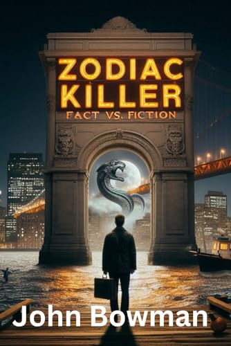 Zodiac Killer - Fact vs. Fiction von Independently published