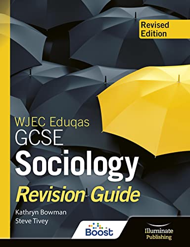 WJEC Eduqas GCSE Sociology Revision Guide - Revised Edition WJEC Eduqas GCSE Sociology Revision Guide - Revised Edition von Illuminate Publishing