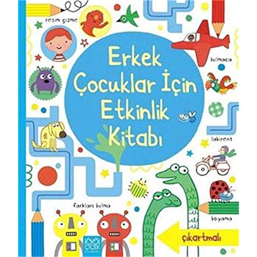 Erkek Cocuklar Icin Etkinlik Kitabi Erkek Cocuklar Icin Etkinlik Kitabi