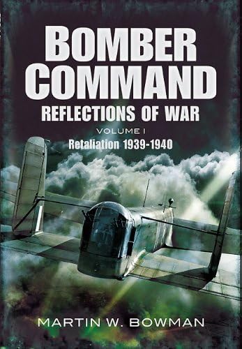 Bomber Command: Reflections of War