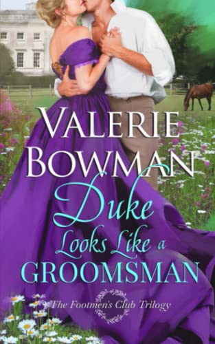 Duke Looks Like a Groomsman (The Footmen's Club, Band 2)