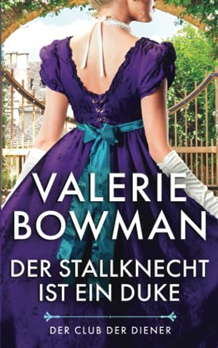 Der Stallknecht ist ein Duke: Der Club der Diener