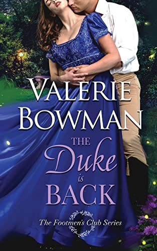 The Duke is Back (The Footmen's Club, Band 6)