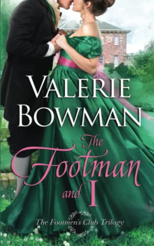 The Footman and I (The Footmen's Club, Band 1)