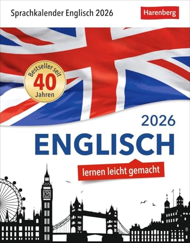 Englisch Sprachkalender 2026 - Englisch lernen leicht gemacht - Tagesabreißkalender: In nur 10 Minuten täglich Grundkenntnisse verbessern mit dem ... Auch zum Aufhängen (Sprachkalender Harenberg) von Harenberg