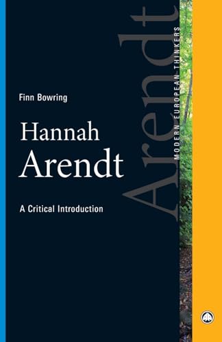 Hannah Arendt: A Critical Introduction (Modern European Thinkers) von Pluto Press (UK)