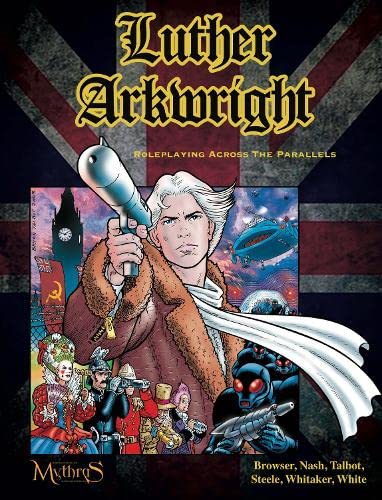 Luther Arkwright: Roleplaying Across the Parallels von Aeon Games